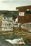 Můj přítel Kamil