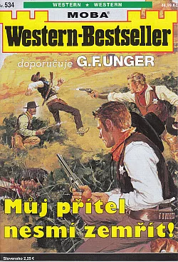 Můj přítel nesmí zemřít!