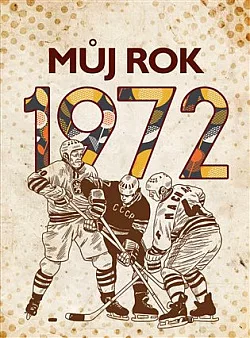 Můj rok 1972