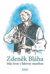 Můj život s lidovou muzikou