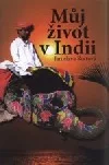 Můj život v Indii