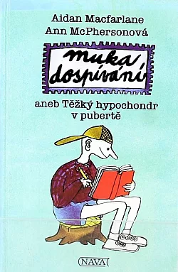 Muka dospívání aneb Těžký hypochondr v pubertě