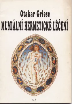 Mumiální hermetické léčení