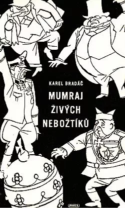 Mumraj živých nebožtíků