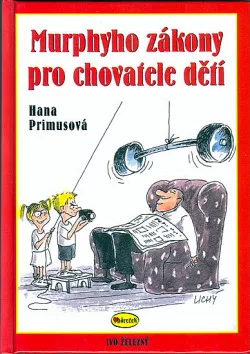 Murphyho zákony pro chovatele dětí