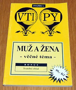 Muž a žena - věčné téma (Bonus: Svatební obřad)