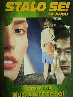 Muž, který se bál sám sebe