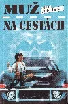 Muž na cestách
