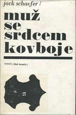 Muž se srdcem kovboje