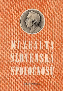Muzeálna slovenská spoločnosť a jej miesto v národnej kultúre