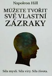Můžete tvořit své vlastní zázraky