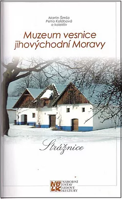 Muzeum vesnice jihovýchodní Moravy: Strážnice