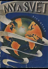 My a svět - živý atlas