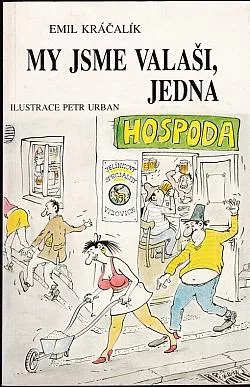 My jsme Valaši, jedna hospoda. (II. díl)