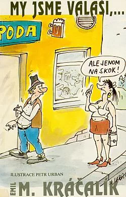 My jsme Valaši, jedna hospoda. (III. díl)