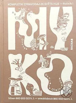 Myko: Kompletní zpravodaj ze světa hub