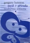 Mysl a příroda – Nezbytná jednota