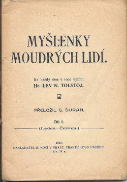 Myšlenky moudrých lidí: na každý den v roce vybral Lev N. Tolstoj