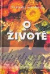 O životě