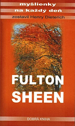 Myšlienky na každý deň Fulton Sheen