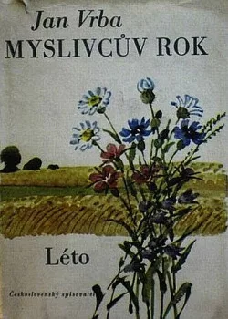 Myslivcův rok - Léto