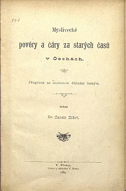 Myslivecké pověry a čáry za starých časů v Čechách