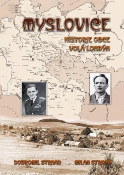 Myslovice: historie obce volá Londýn