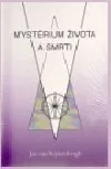 Mystérium života a smrti