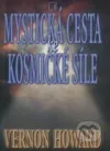Mystická cesta ke kosmické síle