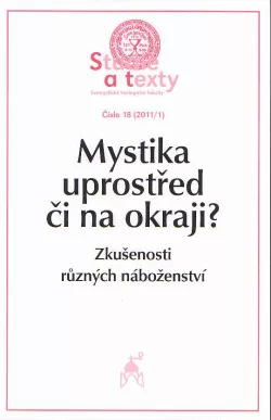 Mystika uprostřed či na okraji?