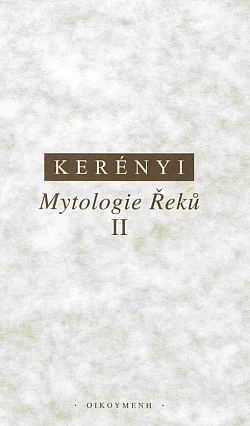 Mytologie Řeků II