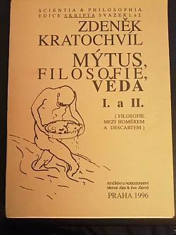 Mýtus, filosofie, věda I. a II.
