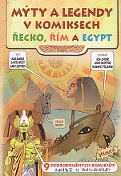 Mýty a legendy v komiksech: Řecko, Řím a Egypt