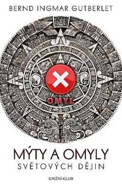 Mýty a omyly světových dějin
