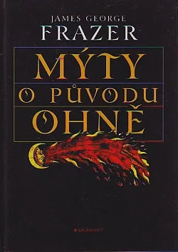Mýty o původu ohně