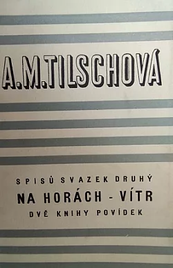 Na horách - Vítr: Dvě knihy povídek