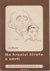 Na hranici života a smrti