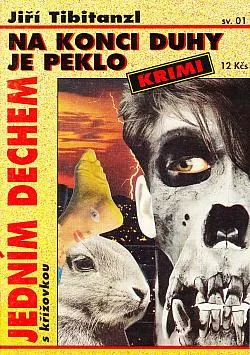 Na konci duhy je peklo