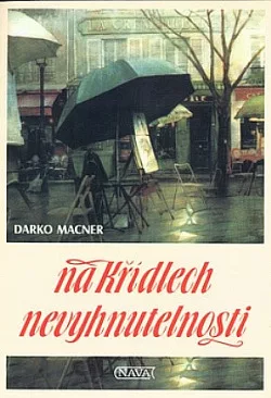 Na křídlech nevyhnutelnosti