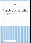 Na obranu katolíků