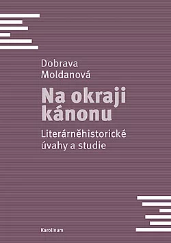 Na okraji kánonu: Literárněhistorické úvahy a studie