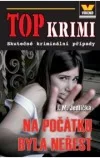 Na počátku byla neřest