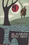 Na silnějším konci prutu