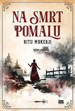 Na smrt pomalu