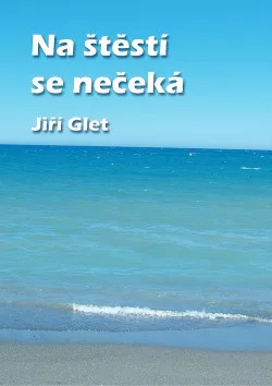 Na štěstí se nečeká