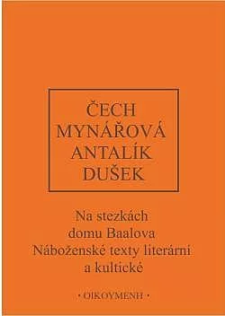 Na stezkách domu Baalova: Náboženské texty literární a kultické