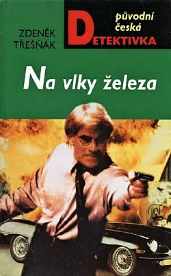 Na vlky železa