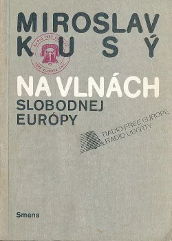 Na vlnách Slobodnej Európy