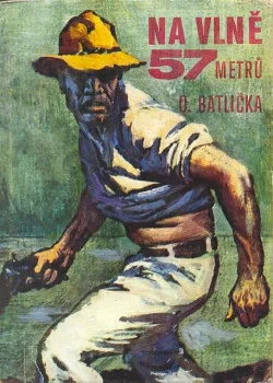 Na vlně 57 metrů