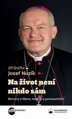 Na život není nikdo sám - Hovory o lásce, naději a porozumění